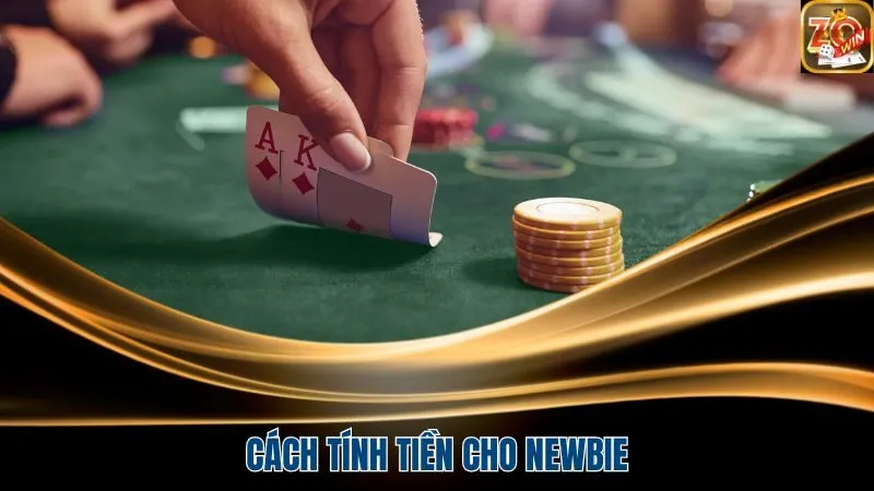 Cách tính tiền cho newbie